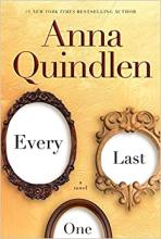 Anna Quindlen Every Last One